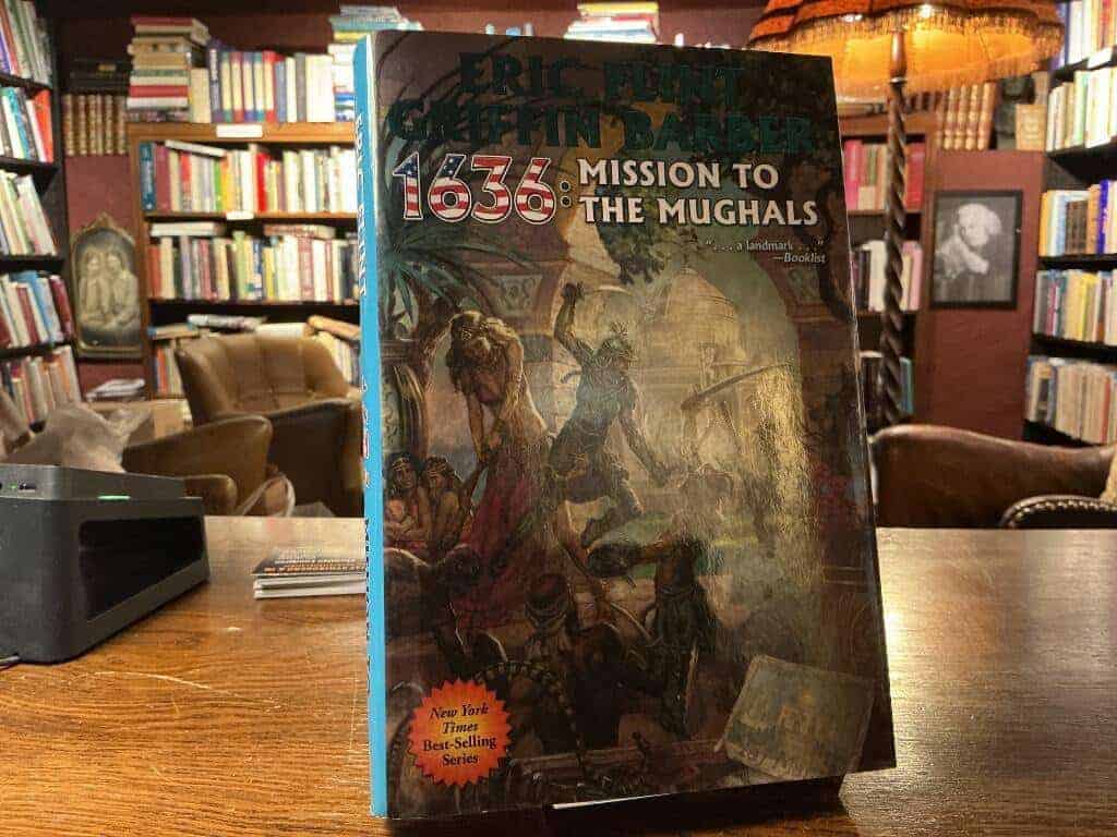 Eric Flint ; Griffin Barber : 1636 Mission to the Mughals