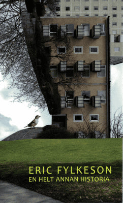 Eric Fylkeson : En helt annan historia