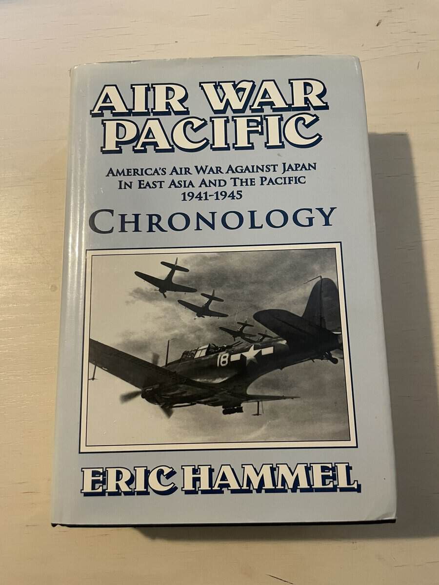 Eric Hammel : Air War Pacific Chronology