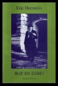 Eric Hermelin : Blif en dåre!