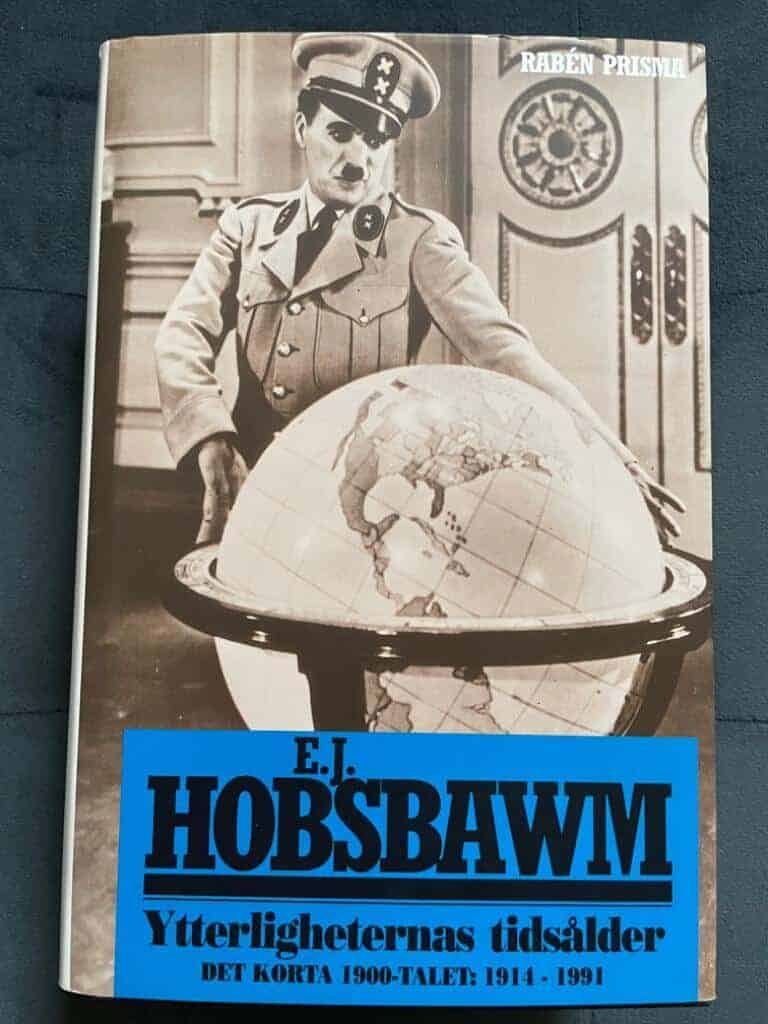 Eric J. Hobsbawm : Ytterligheternas tidsålder