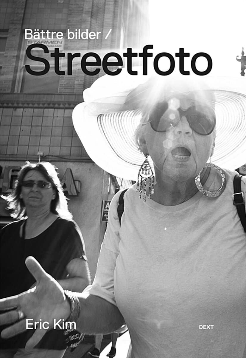 Eric Kim : Bättre bilder / Streetfoto