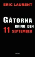 Eric Laurent : Gåtorna kring den 11 september