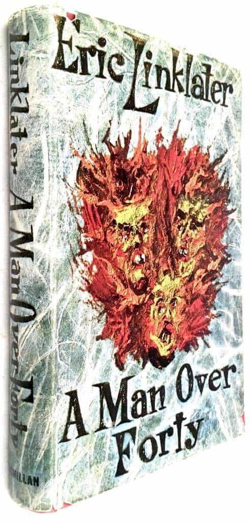 Eric Linklater : A man over forty