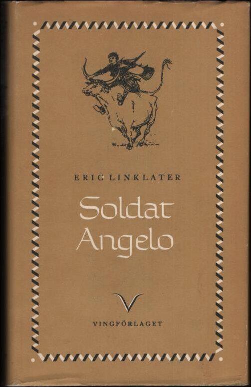 Eric Linklater : Soldat Angelo