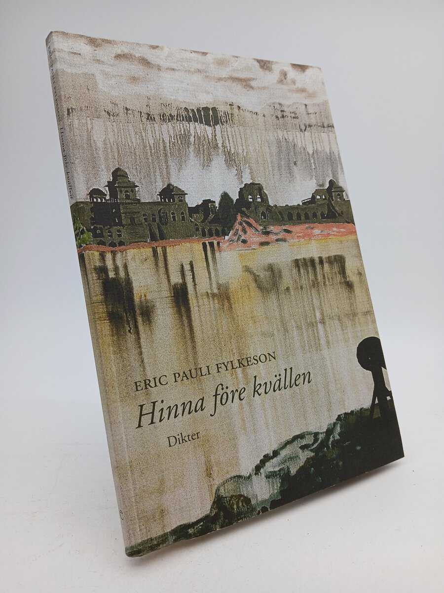 Eric Pauli Fylkeson : Hinna före kvällen