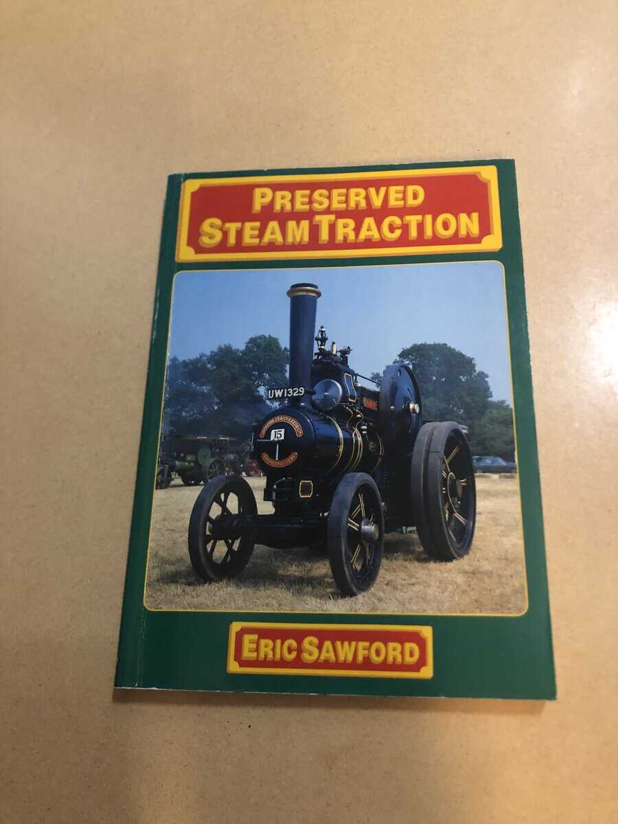 Eric Sawford : Preserved Steam Traction
