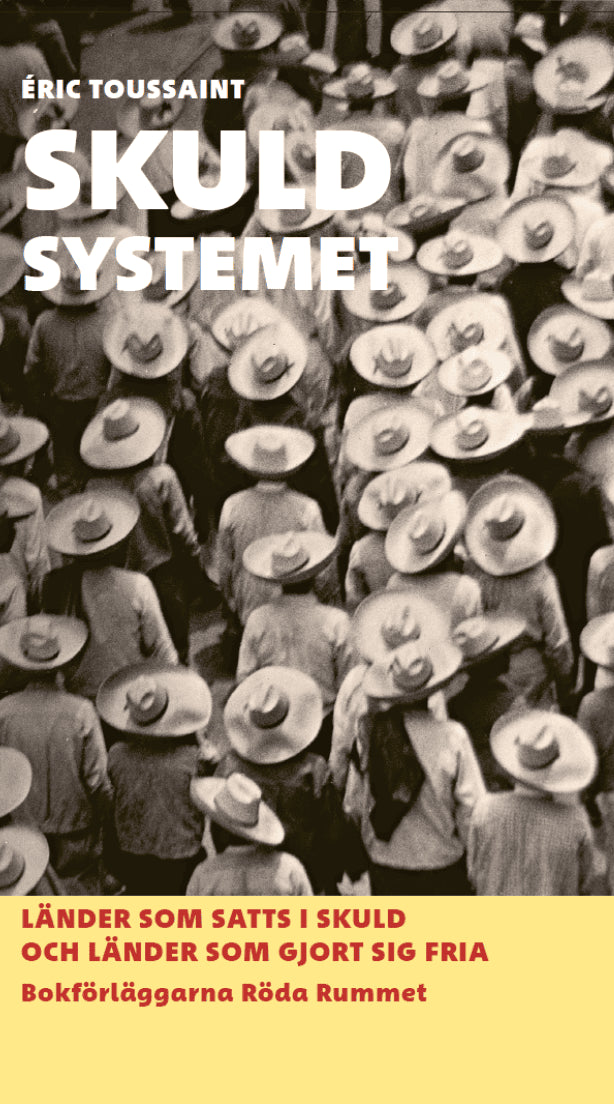 Eric Toussaint : Skuldsystemet