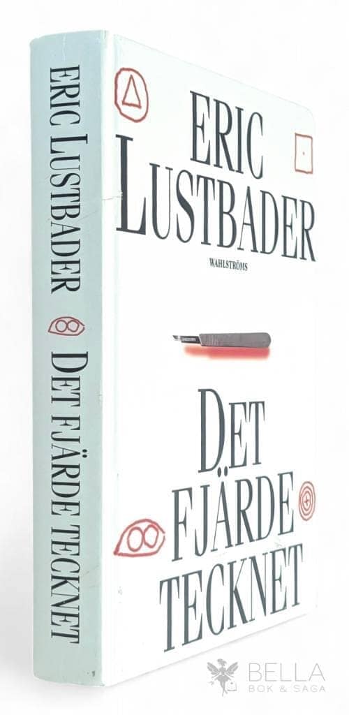 Eric Van Lustbader : Det fjärde tecknet