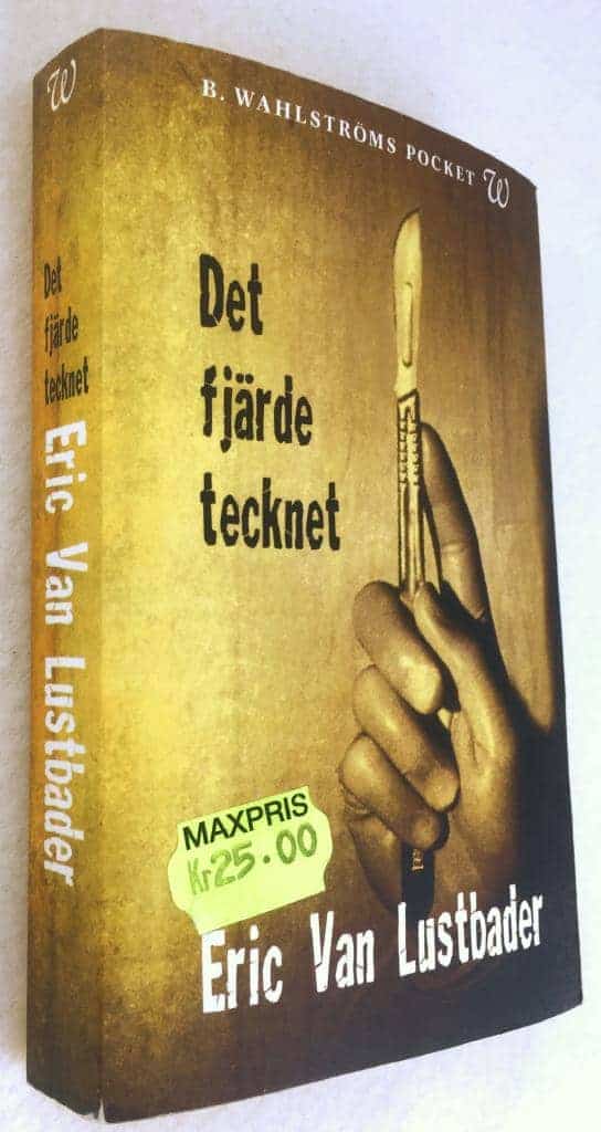 Eric van Lustbader : Det fjärde tecknet
