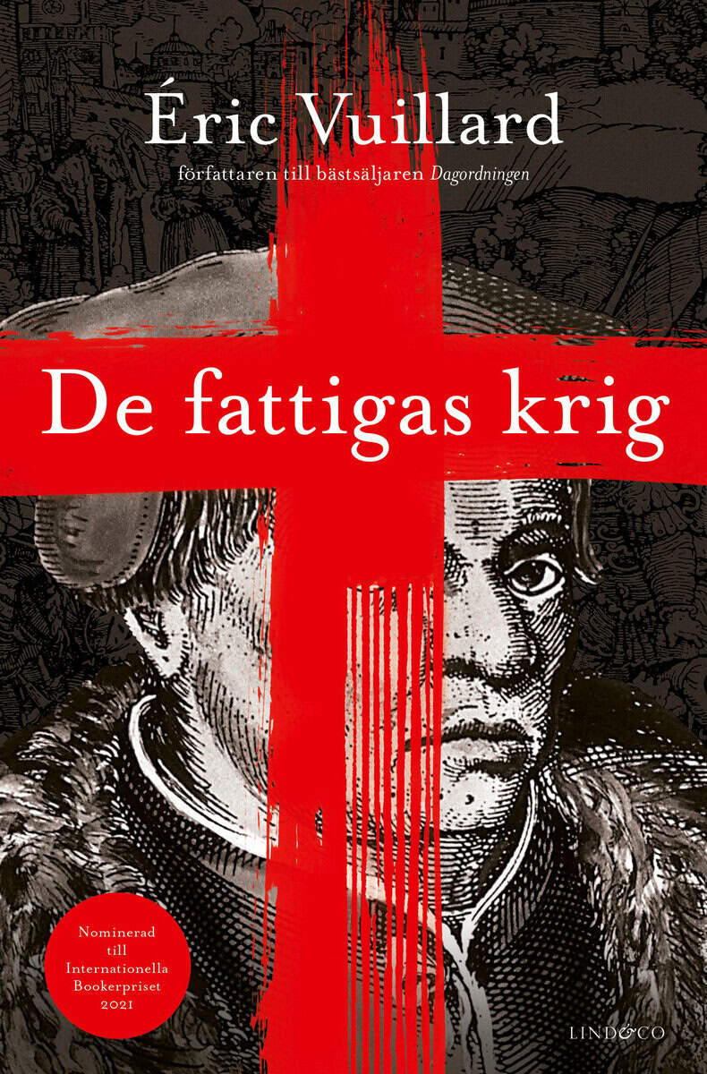 Éric Vuillard : De fattigas krig