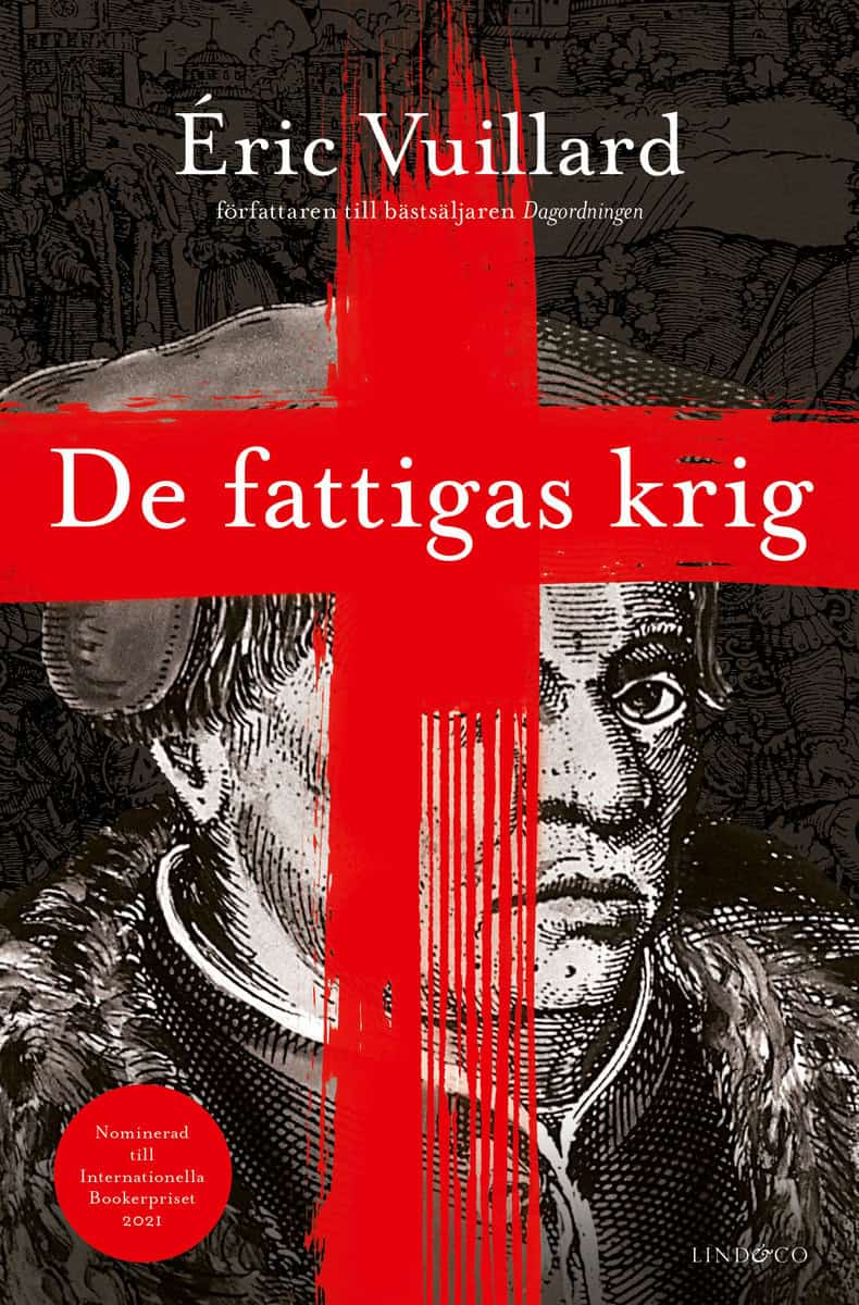 Éric Vuillard : De fattigas krig