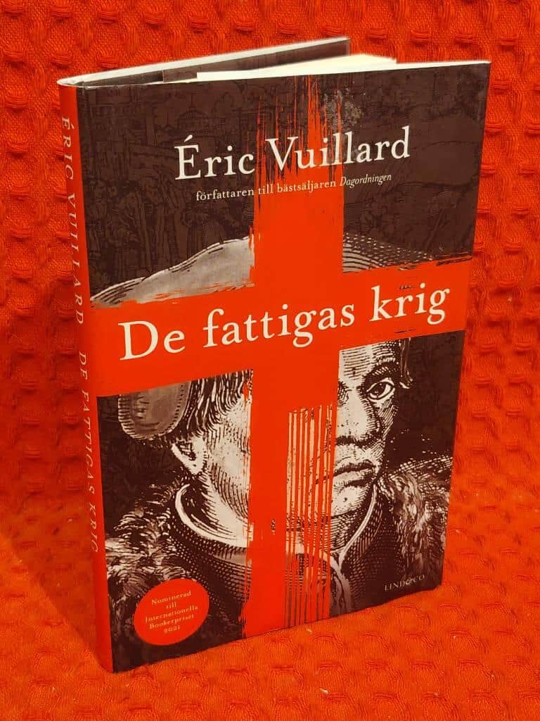 Éric Vuillard : De fattigas krig