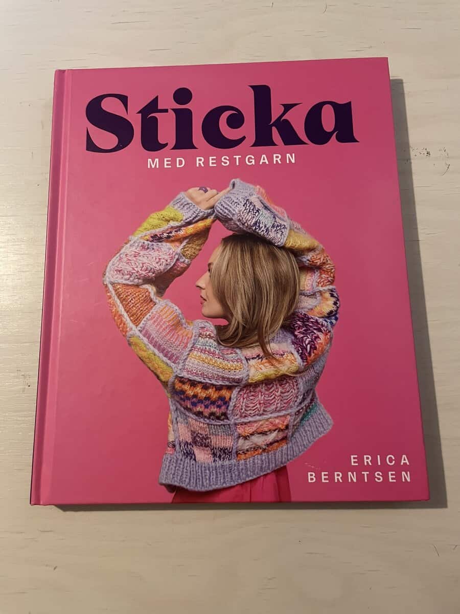 Erica Berntsen : Sticka med restgarn