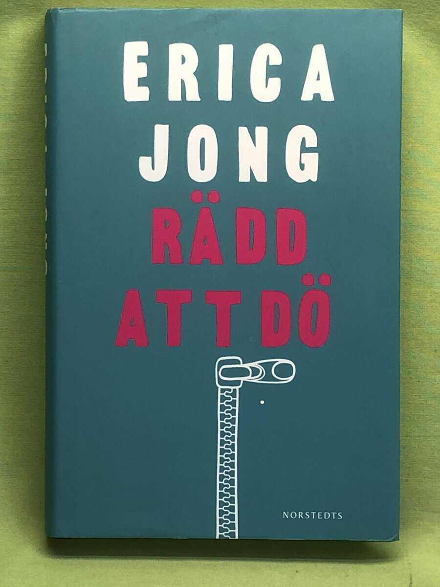 Erica Jong : Rädd att dö