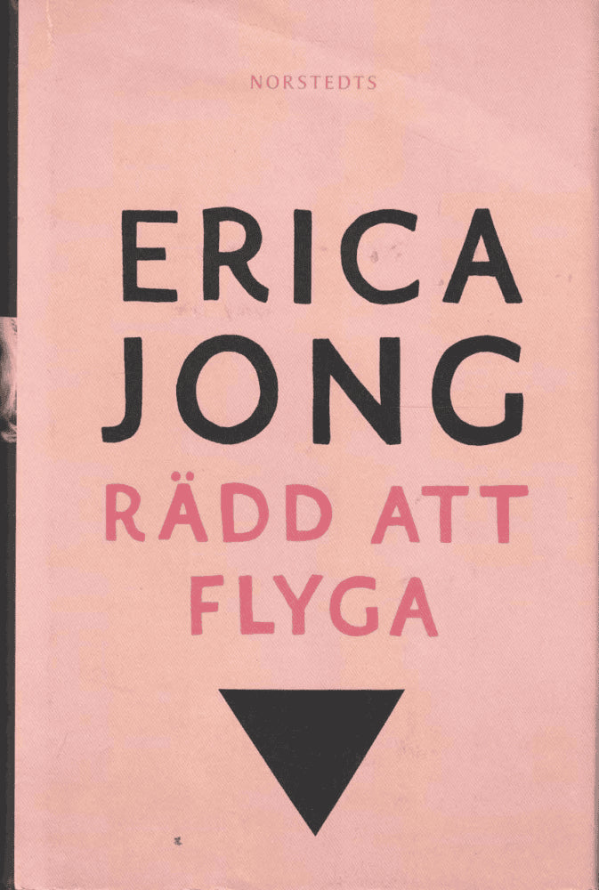Erica Jong : Rädd att flyga