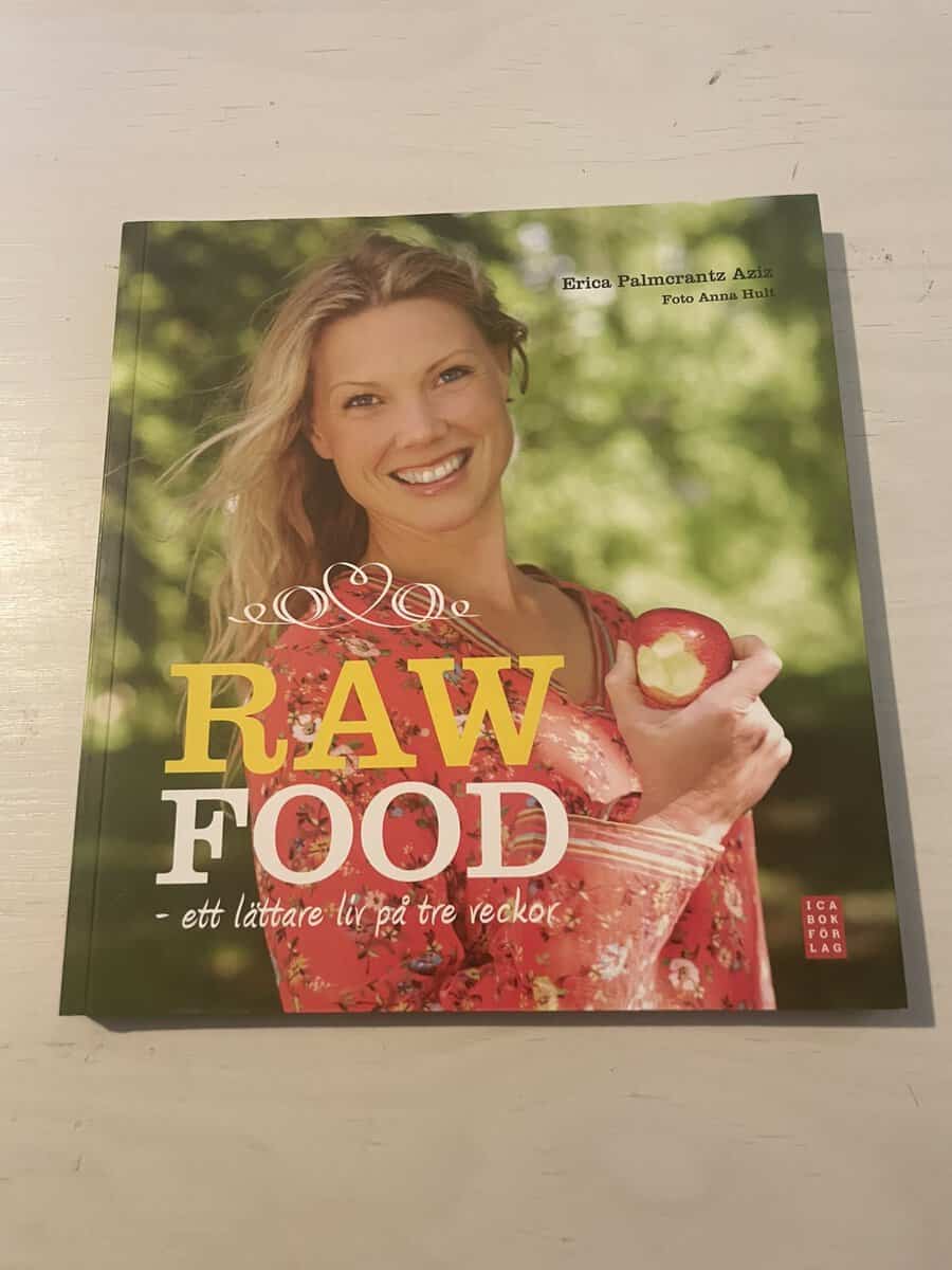 Erica Palmcrantz Aziz : Raw food