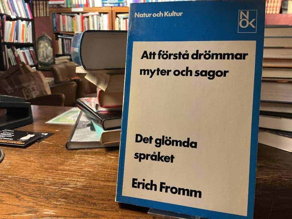 Erich Fromm : Det glömda språket