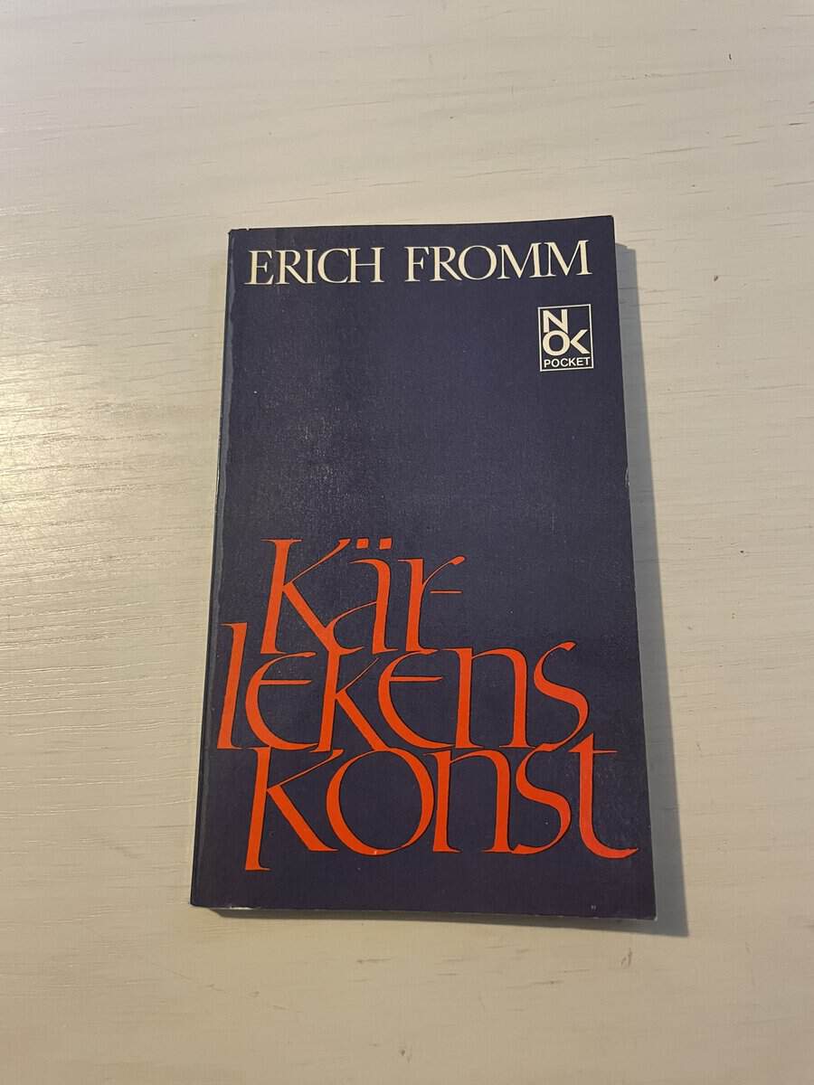 Erich Fromm : Kärlekens konst