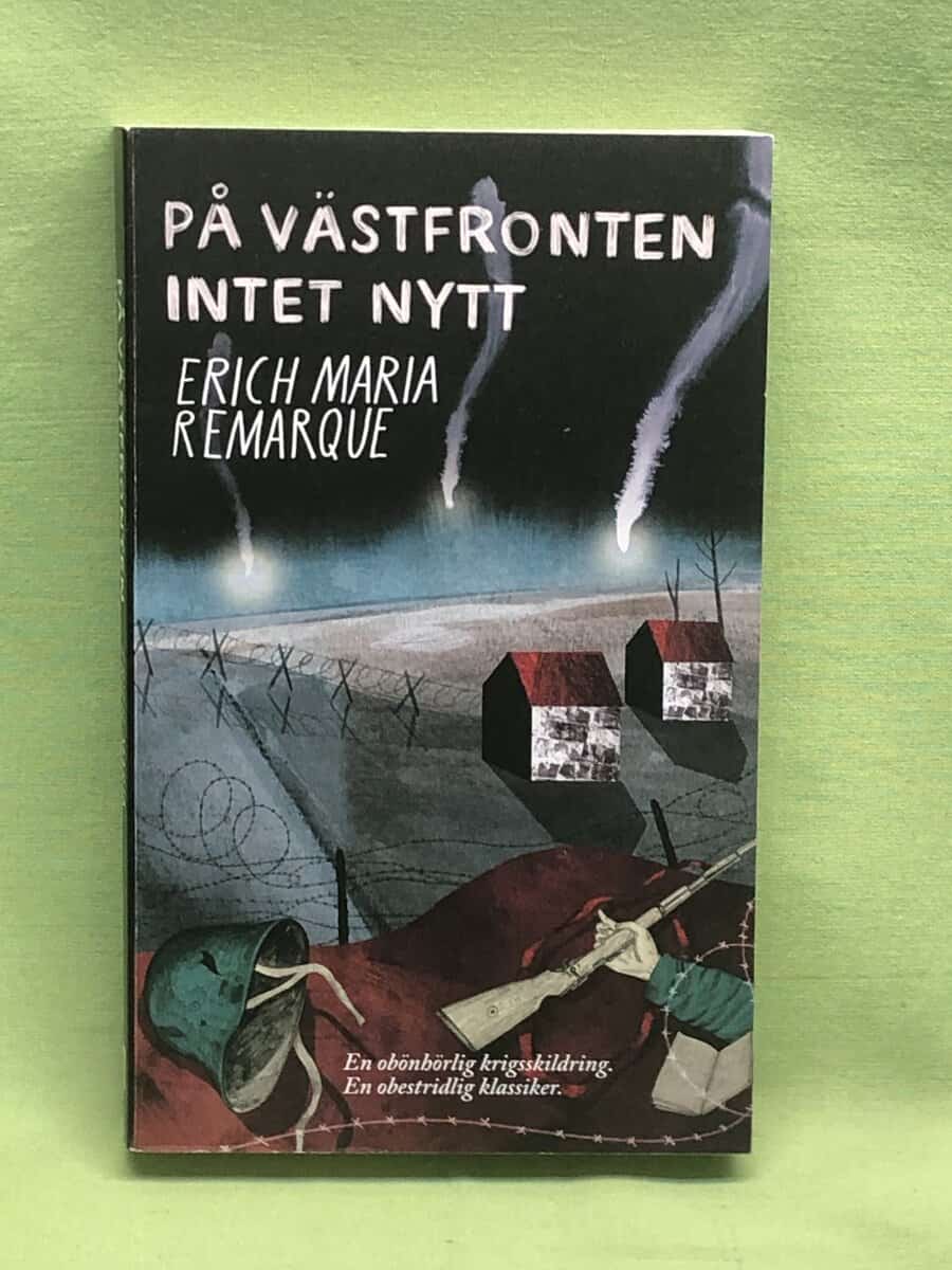 Erich Maria Remarque : På västfronten intet nytt