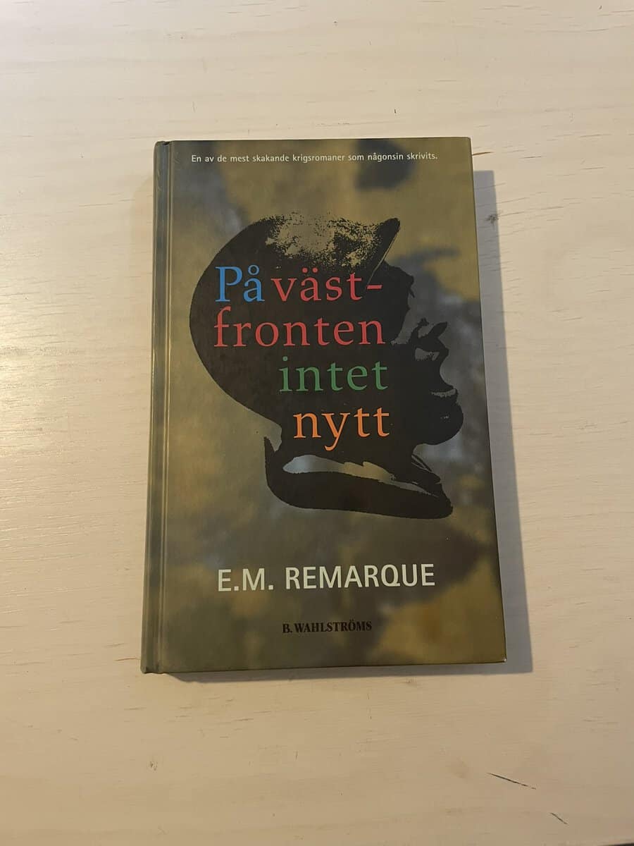 Erich Maria Remarque : På västfronten intet nytt