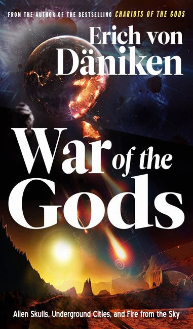 Erich von Däniken : War Of The Gods