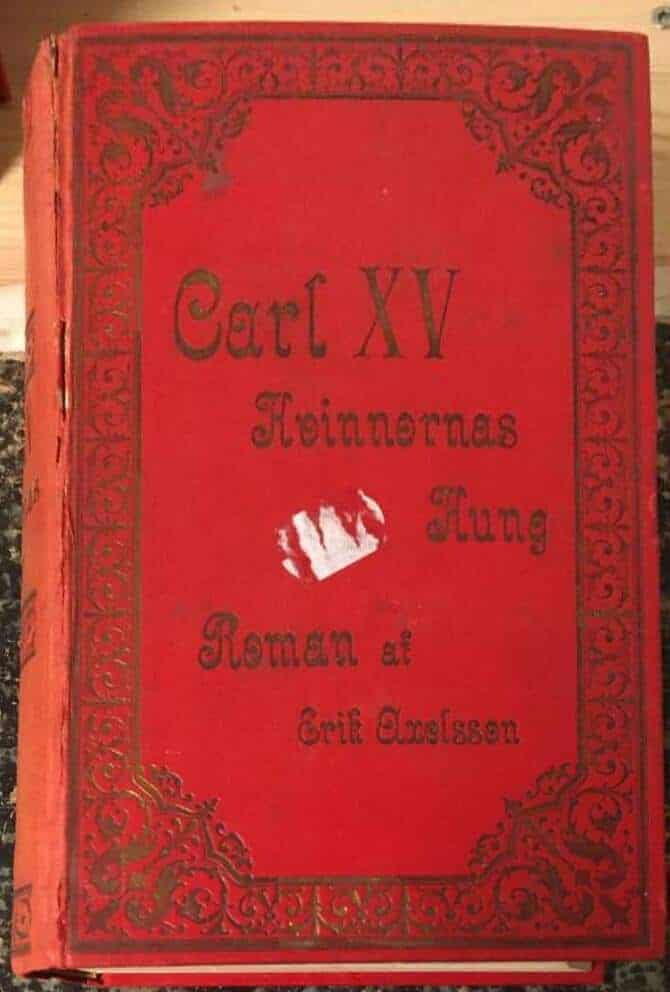 Erik Axelsson : Carl XV - Kvinnornas konung I-III