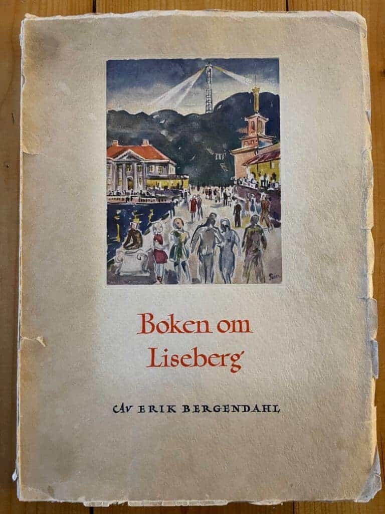 Erik Bergendahl : Boken om Liseberg