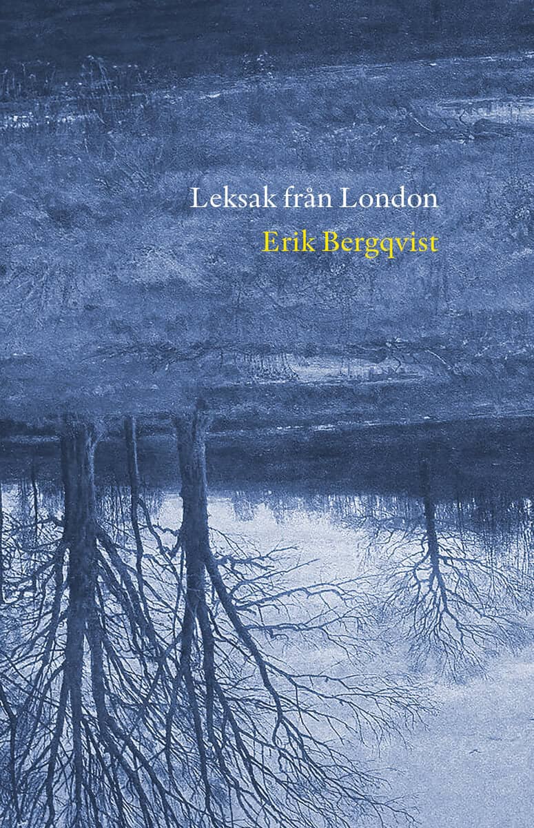 Erik Bergqvist : Leksak från London