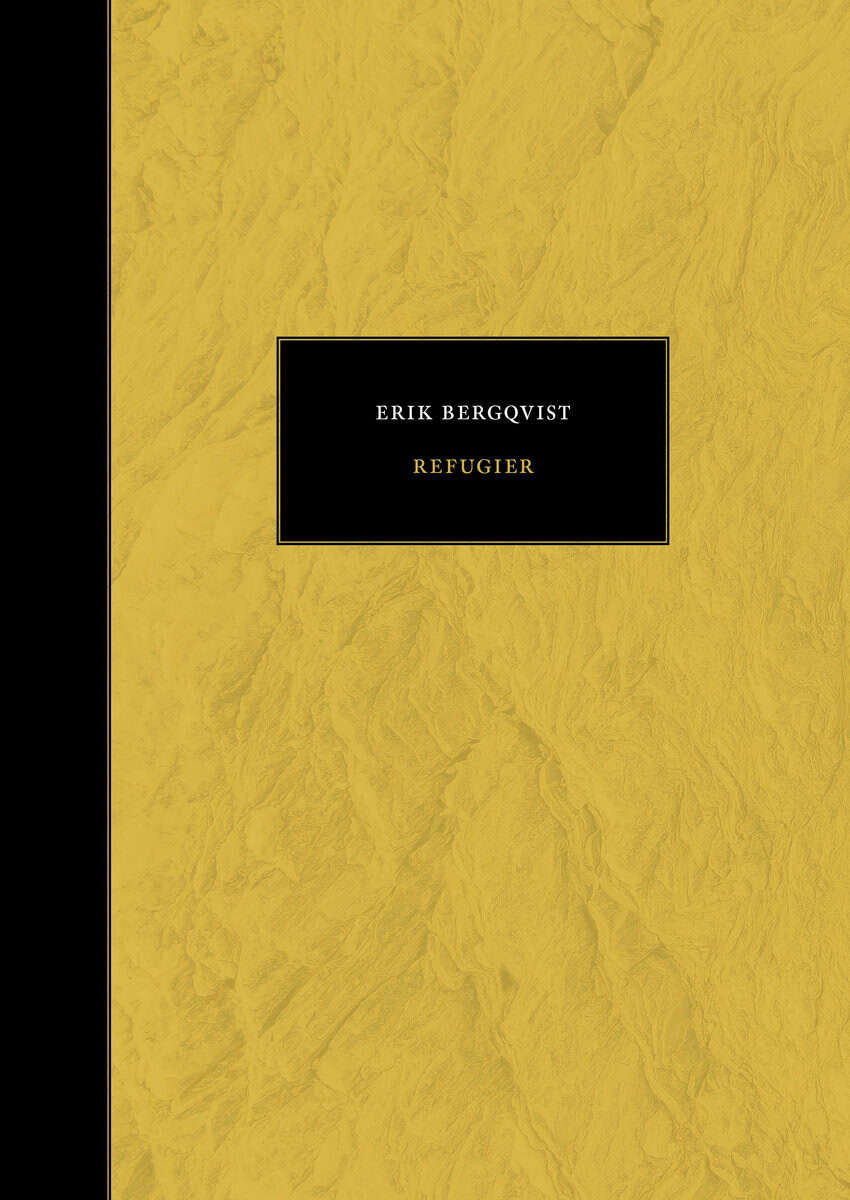 Erik Bergqvist : Refugier