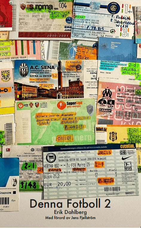 Erik Dahlberg : Denna Fotboll 2