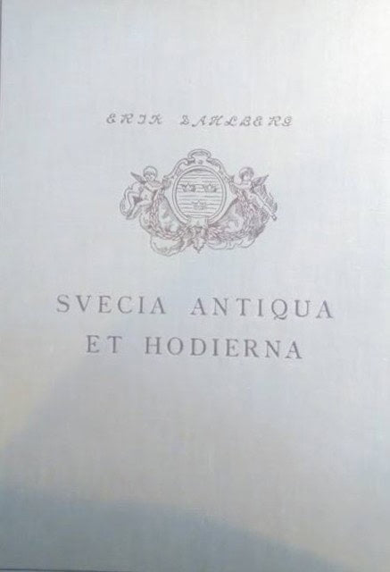 Erik Dahlberg : Svecia antiqua et hodierna Sverige i forntid och nutid, Nationalupplaga med kort beskrivande text av D:r Aron Rydfors