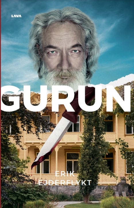 Erik Ejderflykt : Gurun