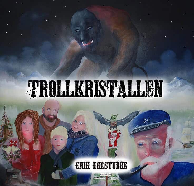 Erik Ekestubbe : Trollkristallen
