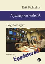 Erik Fichtelius : Nyhetsjournalistik