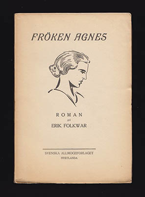 Erik Folkwar : Fröken Agnes