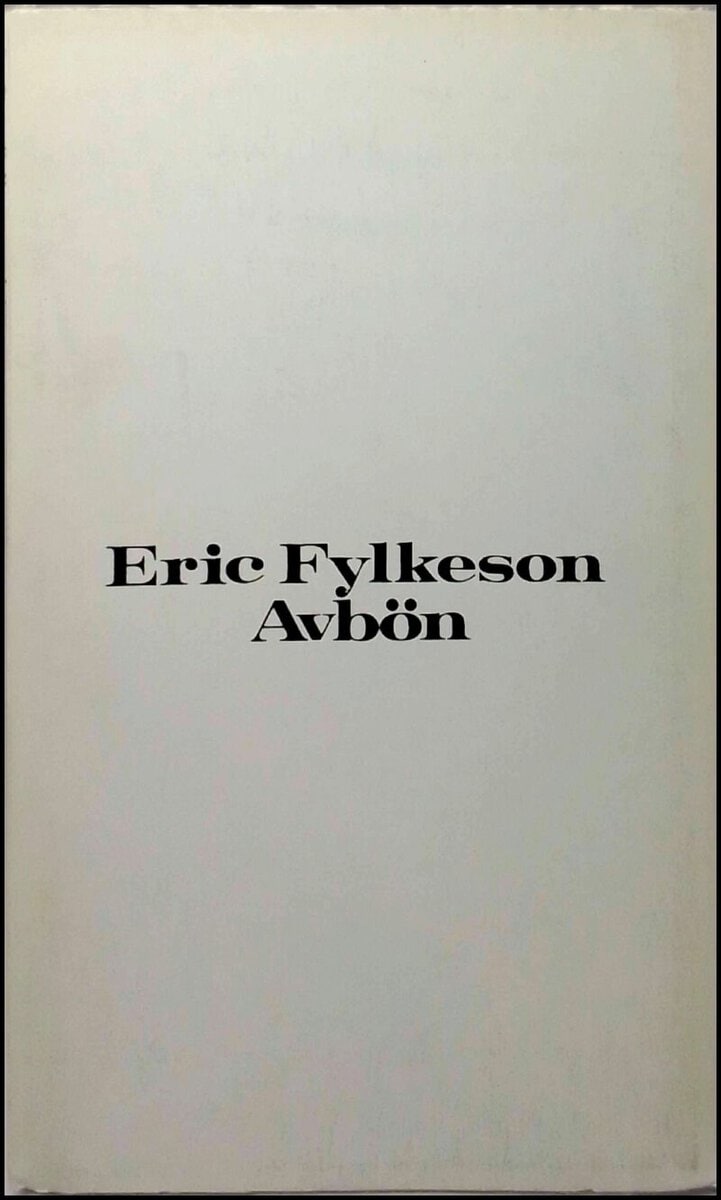 Erik Fylkeson : Avbön