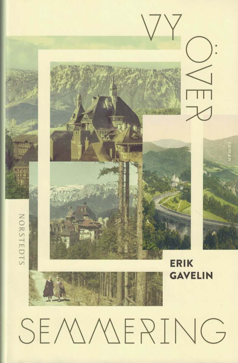 Erik Gavelin : Vy över Semmering