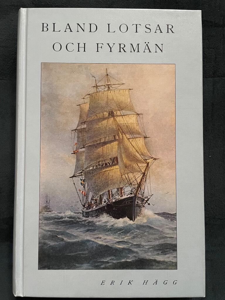 Erik Hägg : Bland lotsar och fyrmän