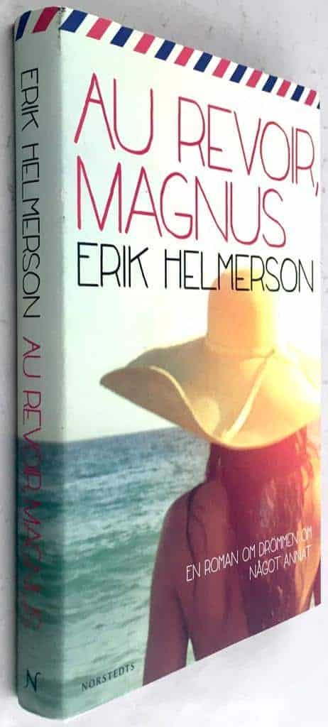 Erik Helmerson : Au revoir, Magnus