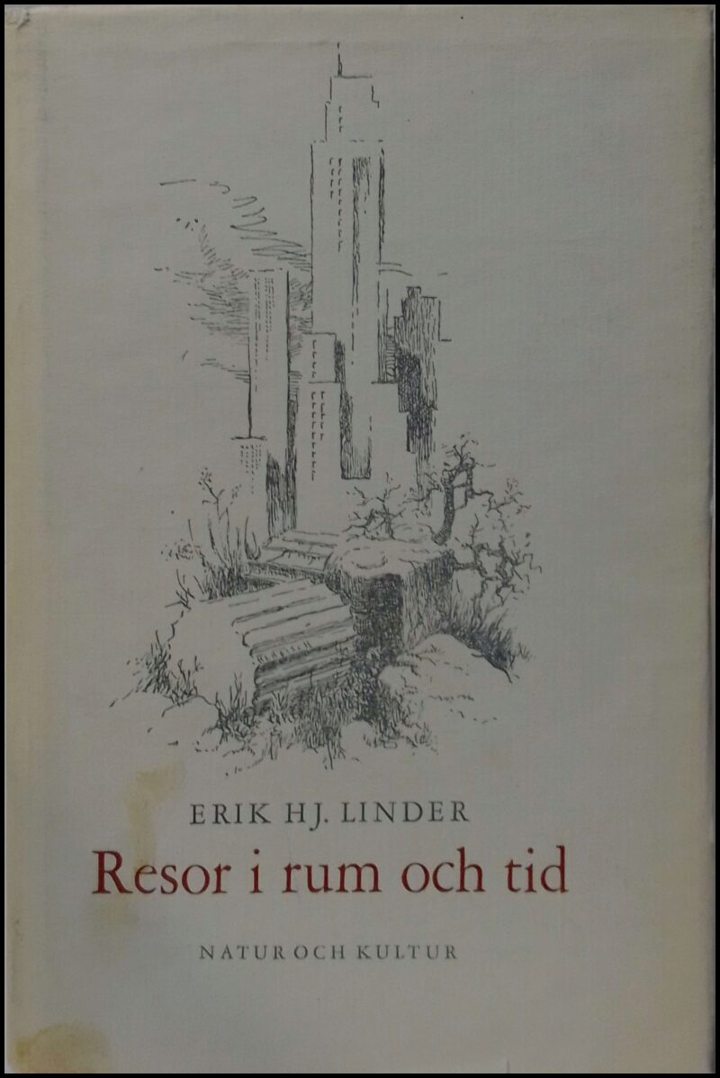 Erik Hj. Linder : Resor i rum och tid