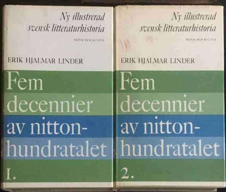 Erik Hjalmar Linder : Fem decennier av nittonhundratalet