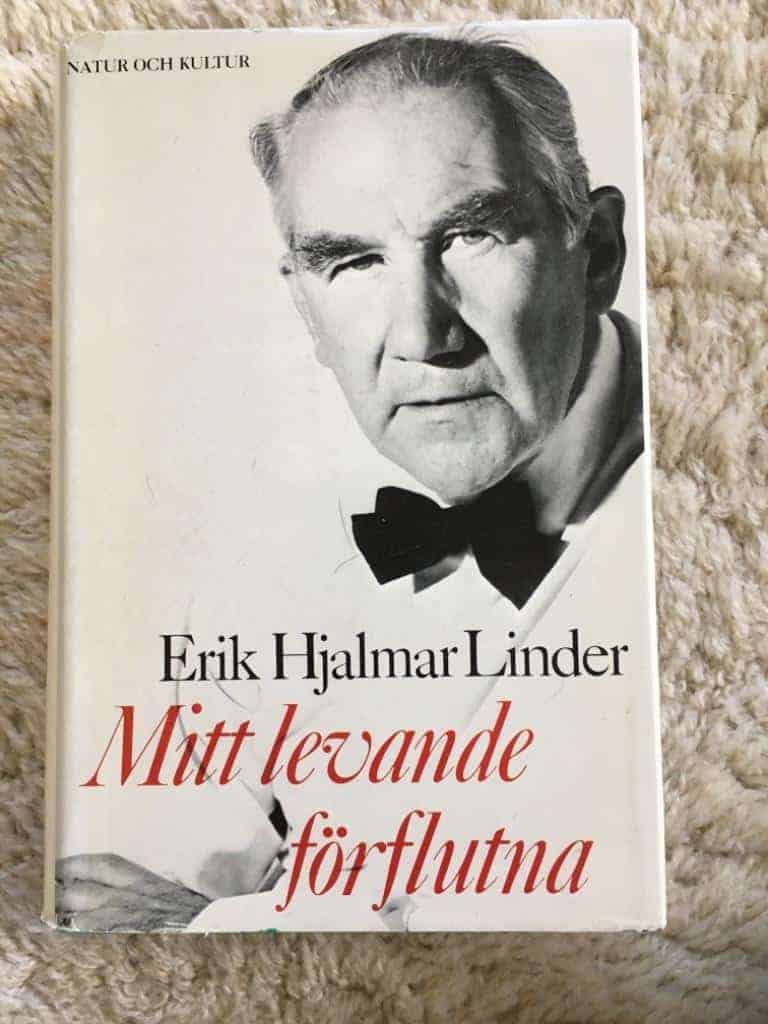 Erik Hjalmar Linder : Mitt levande förflutna