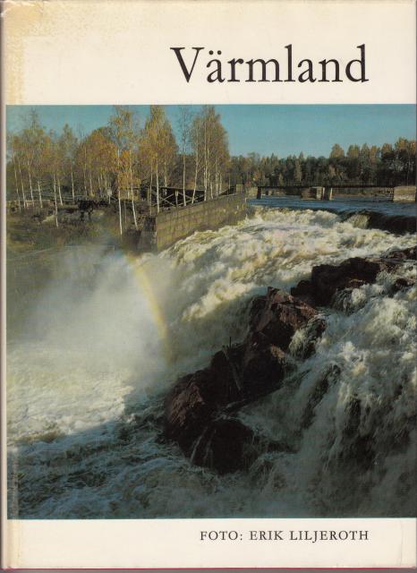 Liljeroth, Erik   Holmström, Richard : Värmland