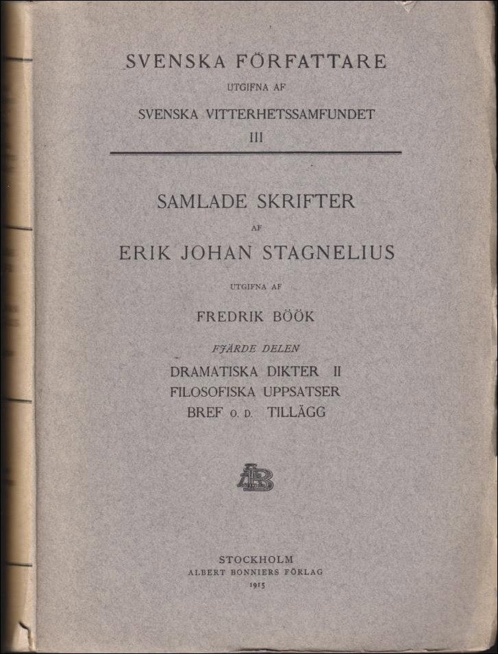 Erik Johan Stagnelius : Samlade skrifter