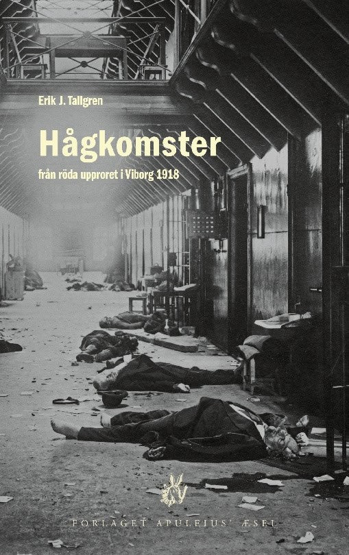 Erik Johan Tallgren : Hågkomster från röda upproret i Viborg 1918