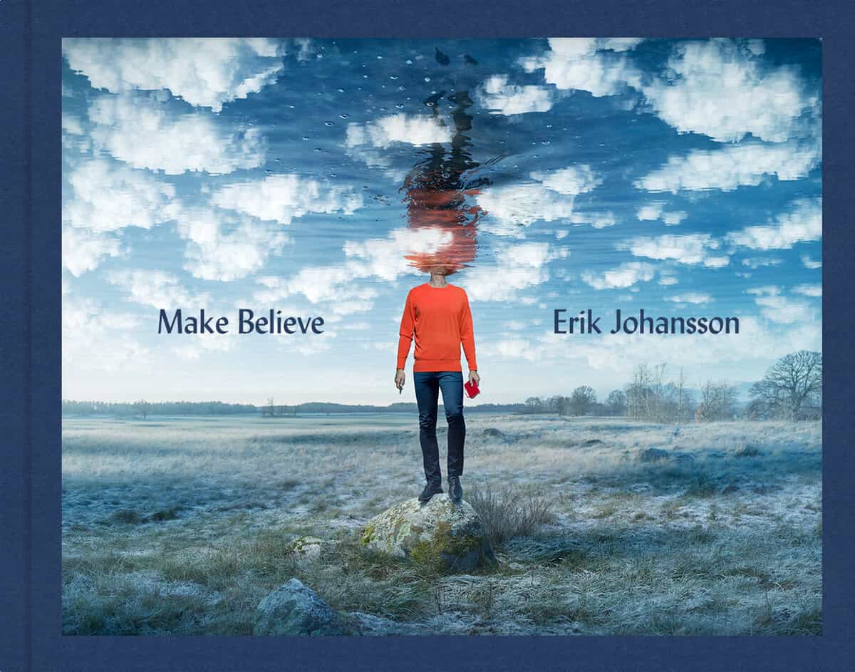 Erik Johansson : Make Believe