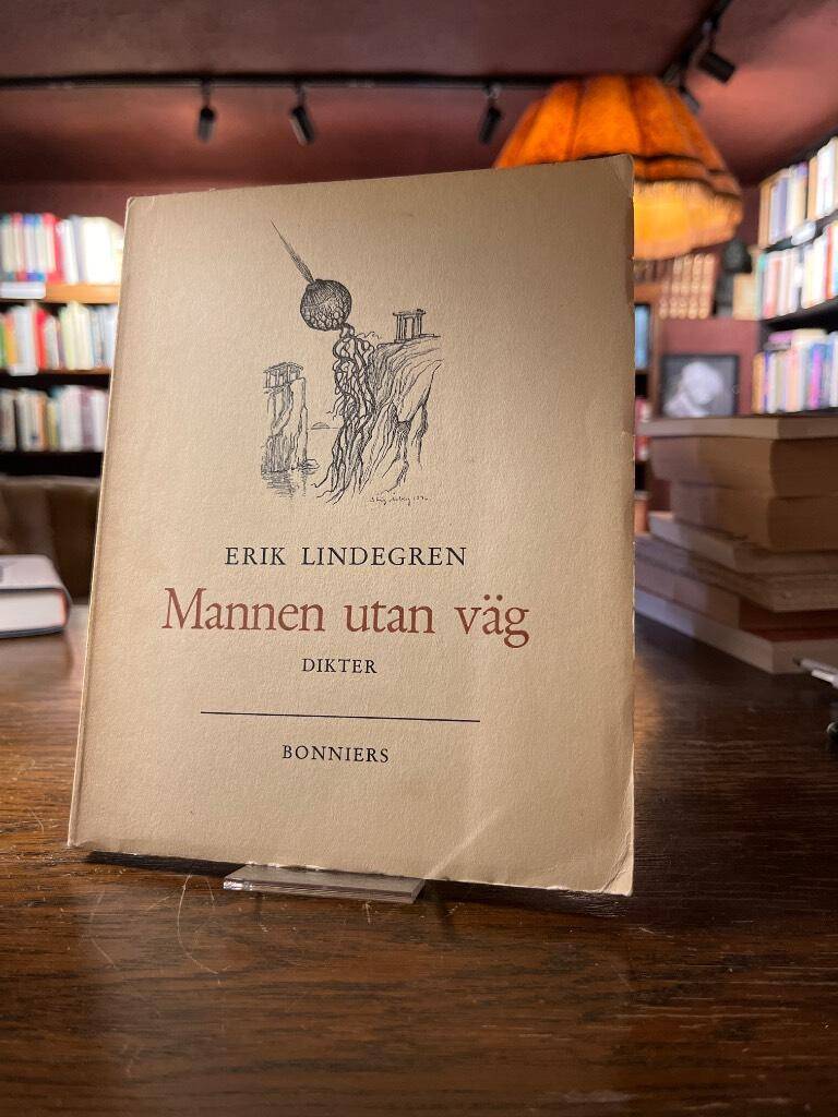 Erik Lindegren : Mannen utan väg