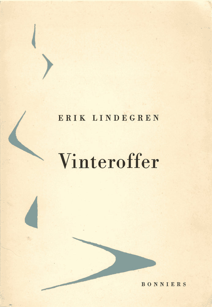 Erik Lindegren : Vinteroffer