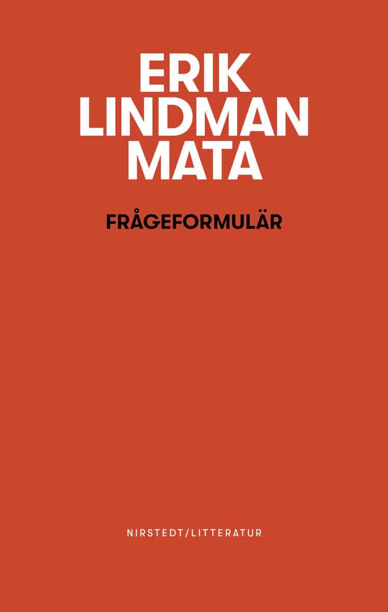 Erik Lindman Mata : Frågeformulär